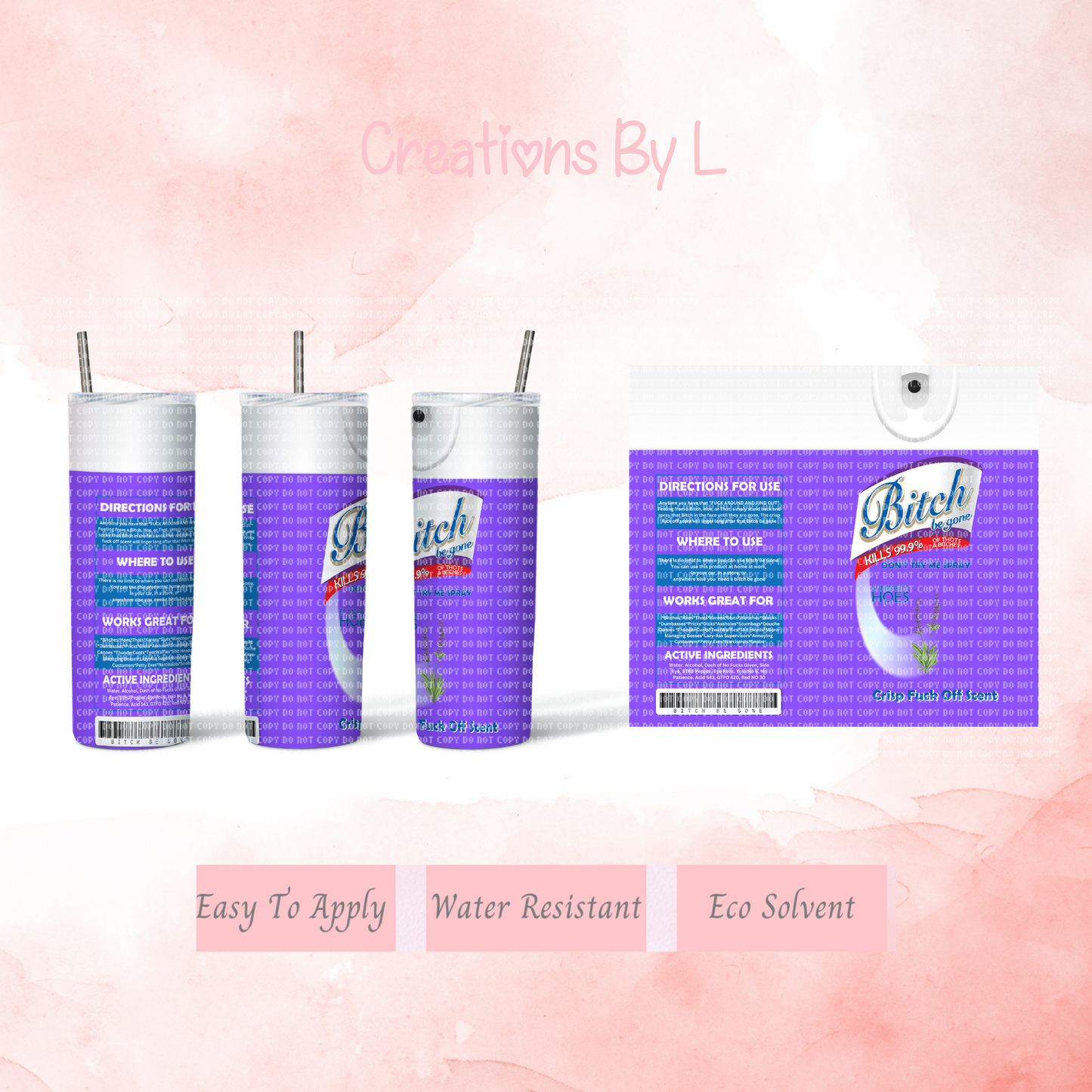 Bitch Spray Purple Tumbler Wrap