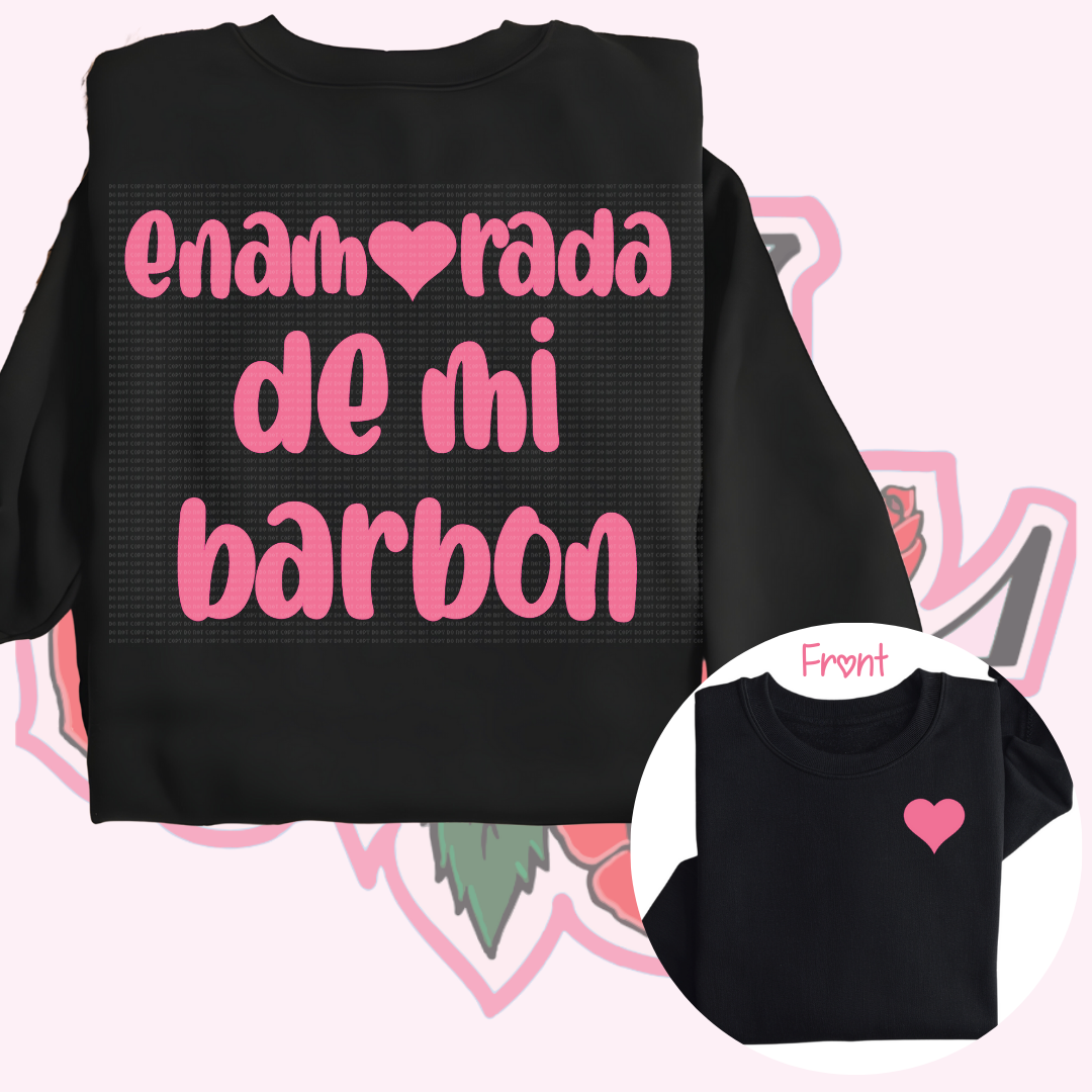Enamorada De Mi Barbon Crewneck