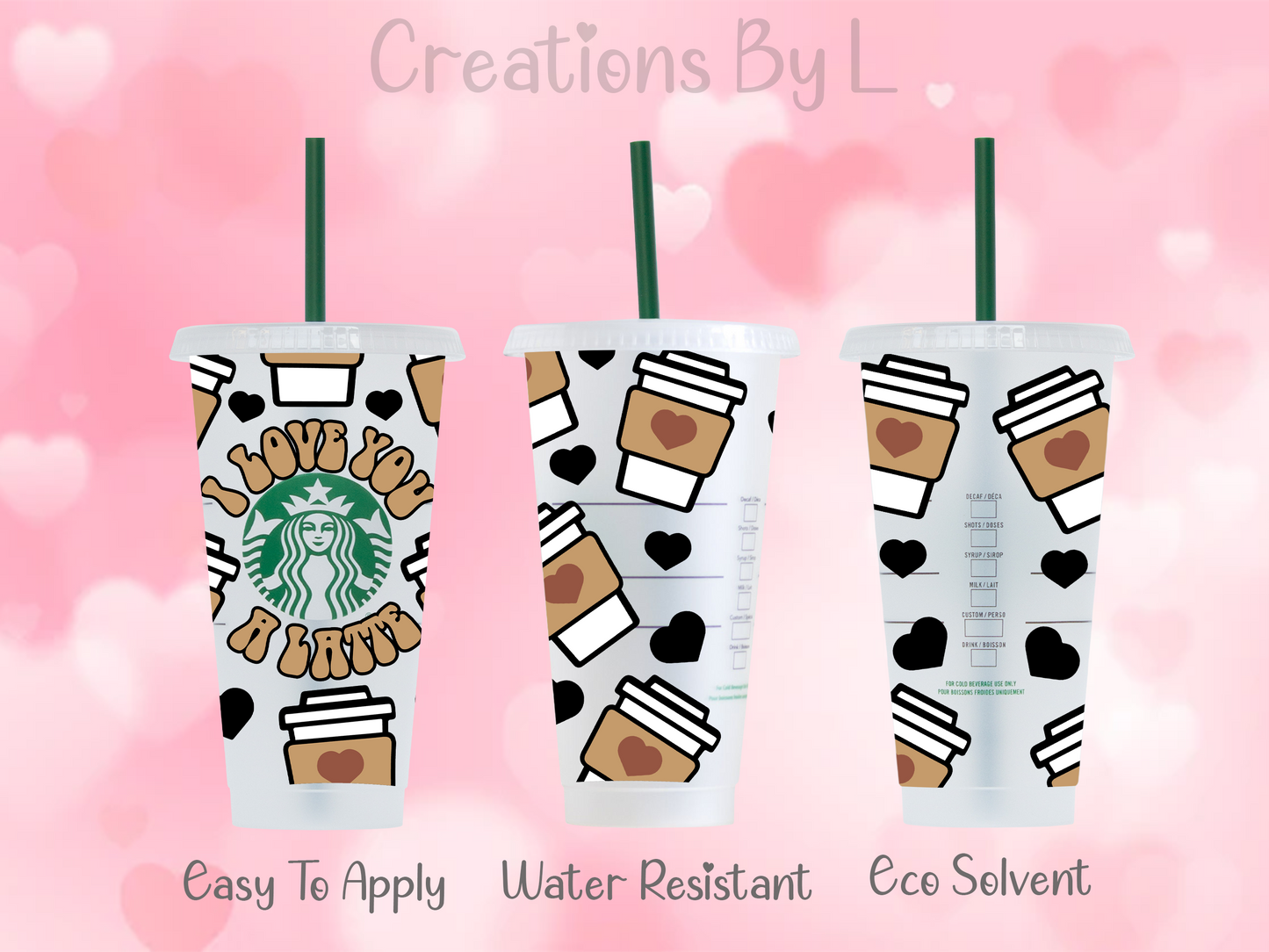 I Love You A Latte Cold Cup Wrap