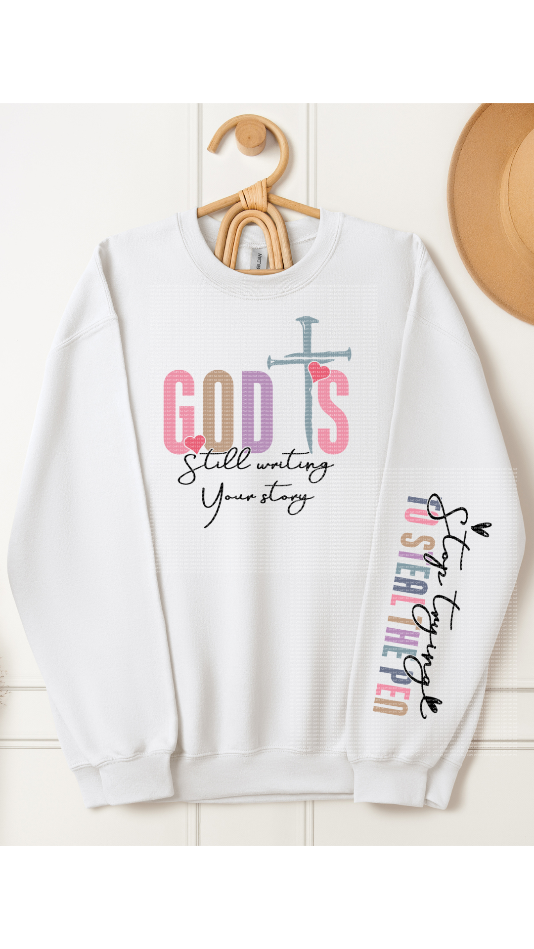 God is Still Writing Your Story Hoodie/Crewneck
