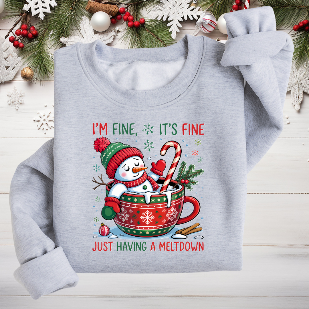 Melting Snowman I'm Fine Hoodie/Crewneck