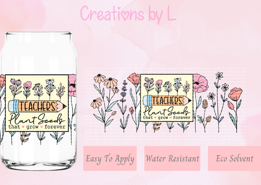 Teachers Plant Seeds Glass Wrap